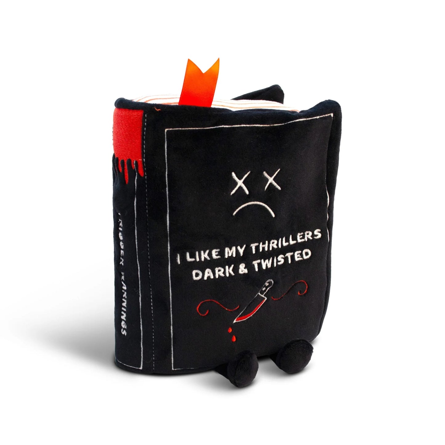 "I Like My Thrillers Dark & Twisted" Book Plush