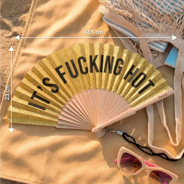 Hand Fan - It's Fucking Hot
