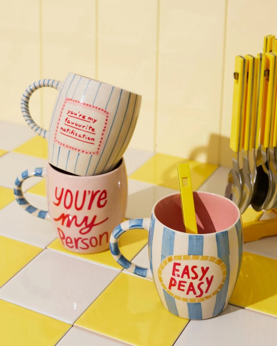 Love Notes Mug - You're My Person